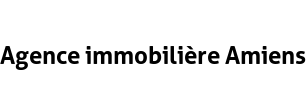 Agence immobilière Amiens